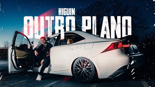 Higuin - 'OUTRO PLANO' |  Video
