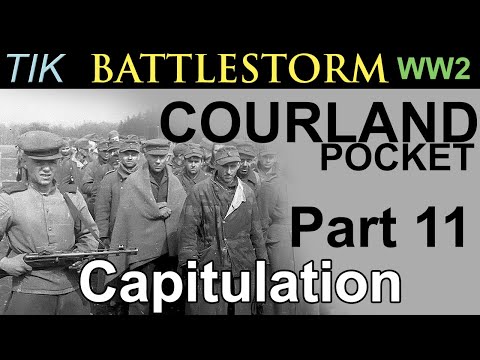 Capitulation of the Courland Pocket 1944 | WW2 BATTLESTORM History Documentary Part 11