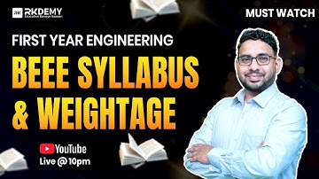 BEEE Syllabus & Marks Weightage Explained | Foundation Batch | Session 04 | Ajit Sir | RKDEMY