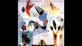 Download Lagu Geri Allen - The Nurturer (full album) 1991 MP3