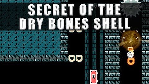 Super Mario Maker 2 Secret of the Dry Bones Shell