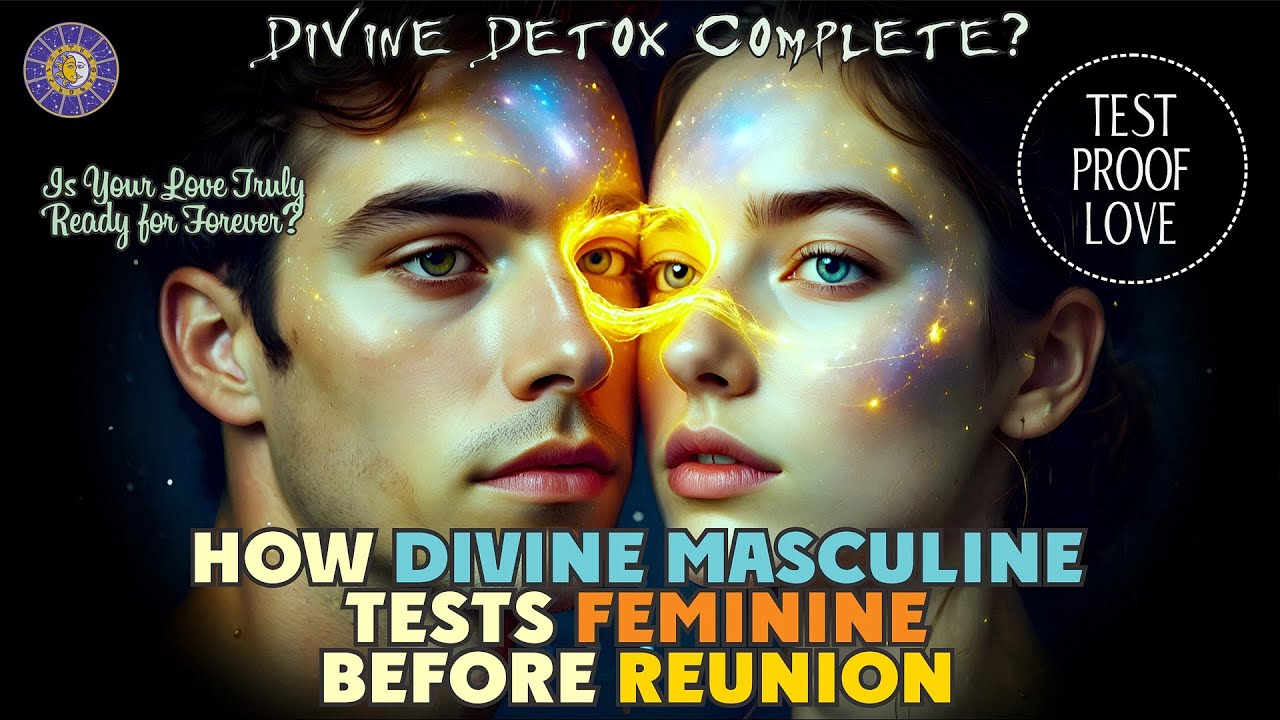How The Divine Masculine Final Test of Feminines Readiness Before Their Final  Reunion ❤️