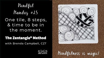 Mindful Monday #25: Easy, Beginner tiles created using the Zentangle® Method of drawing
