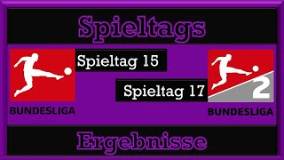 Der 15 Spieltag der Bundesliga und der letze  Spieltag der 2.Bundesliga des Jahres.