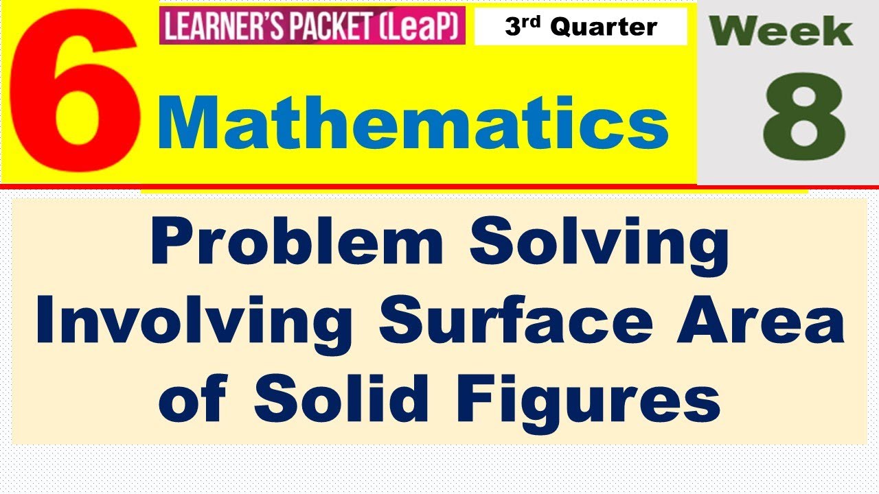 problem solving involving surface area of solid figures
