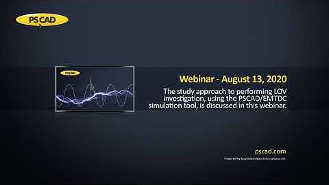 Webinar - Performing Switching and Insulation Studies – Part 3  Lightning Overvoltage Studies (LOV)