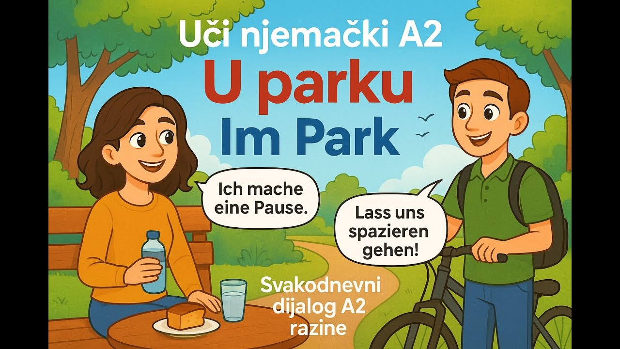 Uči njemački A2: U parku – svakodnevni dijalog | Deutsch lernen – Im Park 🌳🇩🇪