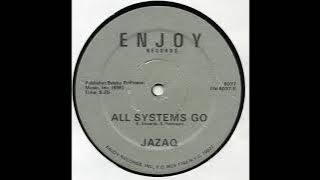 Jazaq - All Systems Go (Vocal Version)