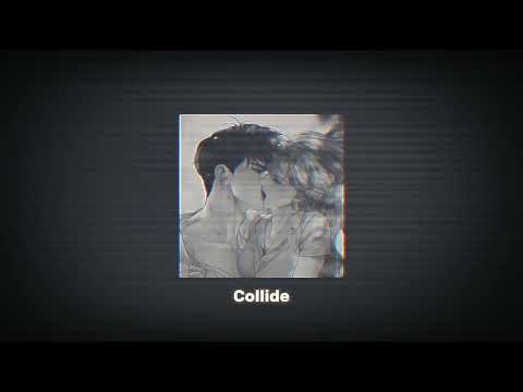 Justine Skye - Collide / Solo Version ( S L O W E D + R E V E R B )