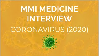 MMI Medicine Interview | Coronavirus - Multiple Mini Interviews | Medic Mind