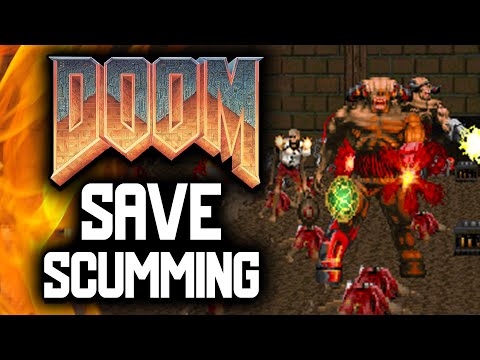 SAVE SCUMMING in Doom