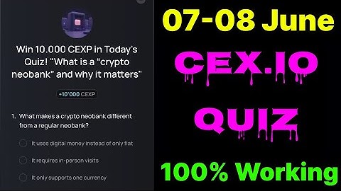 07 & 08 June Cex.io Quiz Answer | Today Cex io Quiz Answer | Cex.io Power Tap | #cexio #quiz #daily