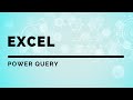 Excel: Power Query