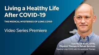Treating Long COVID with Occupational Therapy