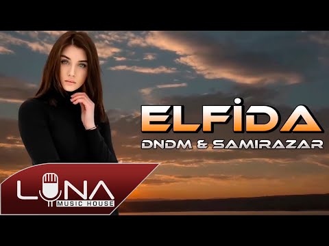 Dndm & Hilola Samirazar - Elfida [ Haluk Levent ]