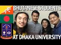 Bhutanese students at Dhaka University 達卡大學的不丹留學生