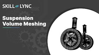 Suspension Volume Meshing | Course Demo screenshot 2