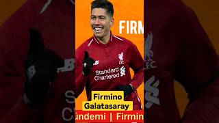 Firmino Galatasaray