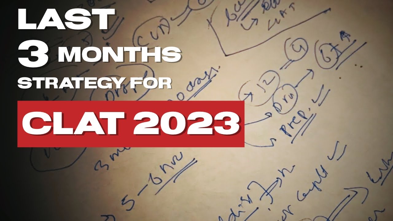 Last 3 months strategy for CLAT 2023 - YouTube