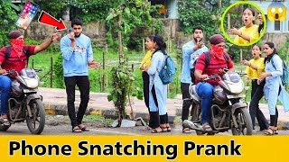 Phone Snatching Prank | Part 3 | Prakash Peswani |
