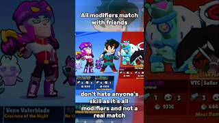All Modifiers Friendly Battle with friends @10pnm10 #brawlstars #supercell #friendlymatch