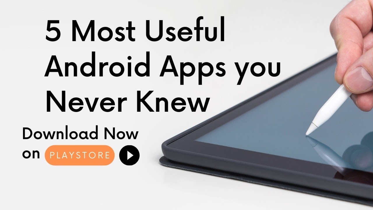 Most Useful Android Apps on Playstore that you Never Knew - YouTube
