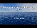How deep does the ocean go?