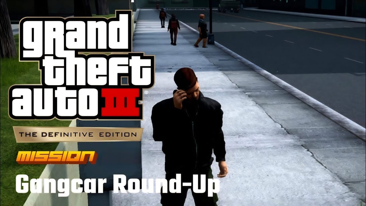 GTA III Definitive Edition Mission #54 - Gangcar Round-Up