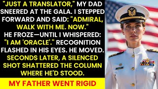 Dad Laughed at Me as “The Translator” — Until an Admiral Revealed the Secret Behind My Code Name...
