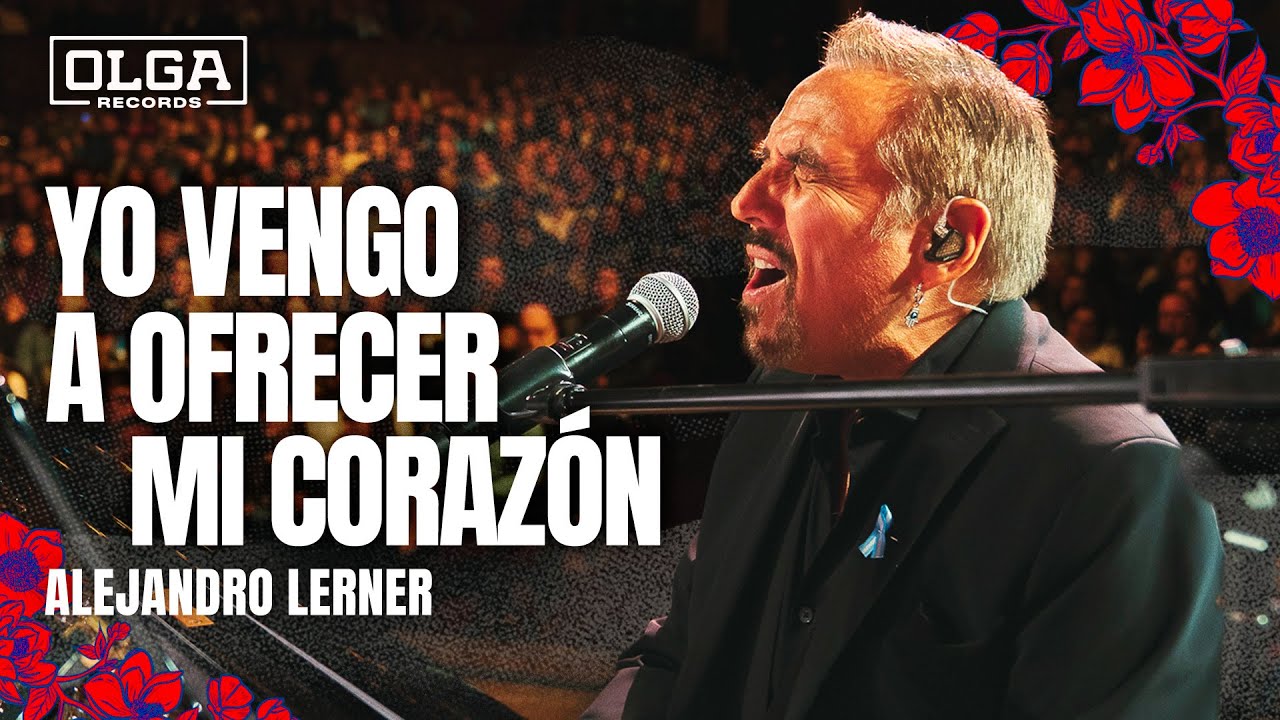 Yo Vengo a Ofrecer mi Corazón - Alejandro Lerner (En Vivo - Teatro Colón) | Gracias Mercedes