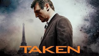 TAKEN (2008) | Full movie review | Liam Neeson | Maggie Grace