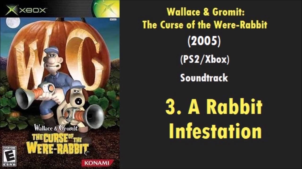 3: A Rabbit Infestation | Wallace and Gromit: The Curse of the Were-Rabbit (PS2/Xbox) Soundtrack