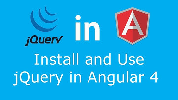 How to Import and Use jQuery in Angular 4