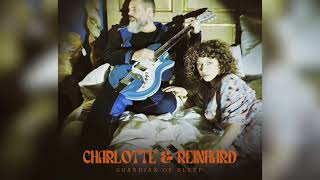 Charlotte & Reinhard - Guardian Of Sleep (Radio Edit) - s0816