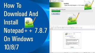 ✅ How To Download And Install Notepad++ 7.8.7 On Windows 10/8/7 (2020)