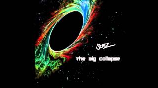 Scatz - The Big Collapse (Original Dubstep Mix) [HQ]
