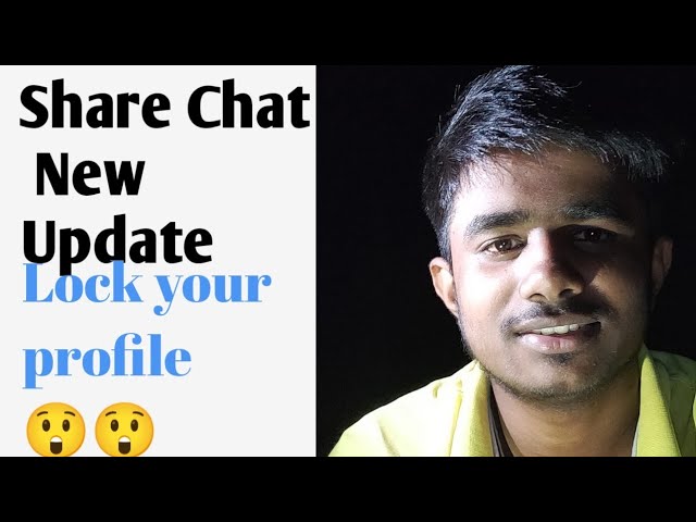 Share Chat New Update Lock Your Profile Youtube