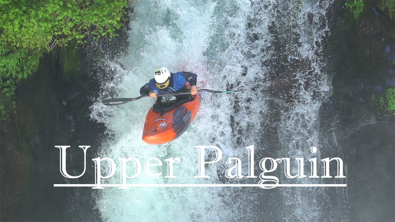 The Upper Palguin | Chile Kayaking