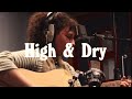 May Owen | High and Dry (Radiohead Cover | Live with Music Navigation