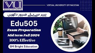 Edu505 Midterm Exam Preparation 2024 || Edu505 Mega Quiz File || SM Bright Education