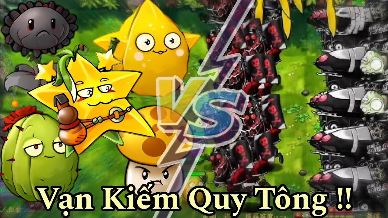 Plants vs Zombies RH #14: Cuối cùng ngôi sao này cũng có thể dùng được Vạn Kiếm Quy Tông !!