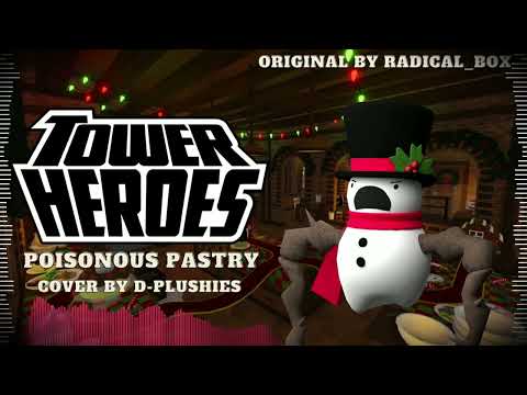 Poisonous Pastry Cover - Tower Heroes OST [D-Plush Cover]