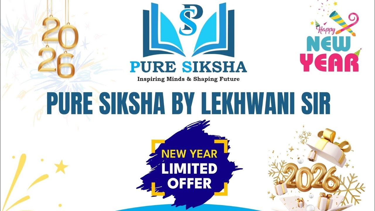 PURE SIKSHA APP OFFER (BY LEKHWANI SIR)