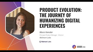 Product Evolution: The Journey Of Humanizing Digital Experiences
