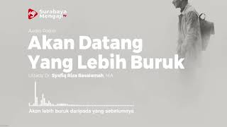 Akan Datang Yang Lebih Buruk - Audio Poster (1 menitan)