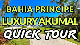 🌴🌴 BAHIA PRINCIPE LUXURY AKUMAL - QUICK TOUR