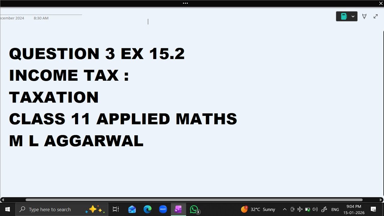 Ques 3 Ex 15.2 Income Tax : Taxation : Class 11 Applied Maths ML Aggarwal