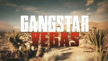 Gangstar vegas gameplay walkthrough part 3, ( Android , ios ) 🔥🔥🔥