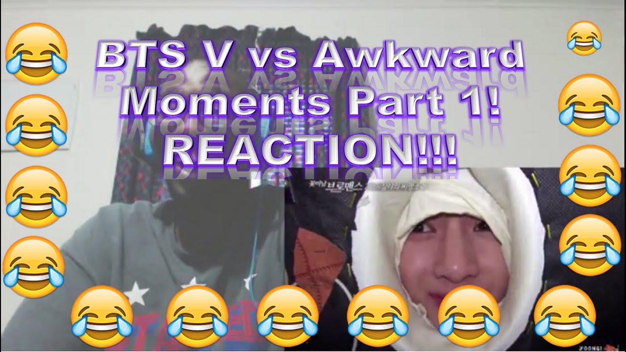 BTS V vs Awkward Moments Part 1! REACTION!!! - YouTube