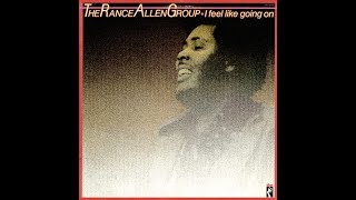 Rance Allen Group 'I Feel Like Going On' (1980) Complete Album